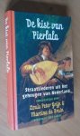 Grijp, L.P; Bruin, M. de - De kist van Pierlala. Straatliederen uit het geheugen van Nederland