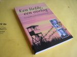 Ekhart, Jaap (red.). - Een liefde, een oorlog. Twee geliefden en hun briefwisseling uit 1942.