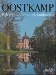 Elien Verheye ; Vincent Willems - OOSTKAMP : Rijk Erfgoed en Uniek Landschap