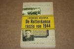 Lourens Reedijk - De Rotterdamse razzia van 1944 -- Dagboek van een scholier