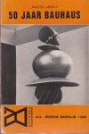 Mooij, Martin - 50 jaar Bauhaus