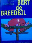Hyls Heeringa - Bert de Breedbil en andere absurdistische verhalen en tekeningen.