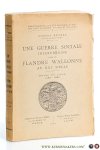 Espinas, Georges. - Une guerre sociale interurbaine dans la Flandre Wallonne au XIIIe siècle. Douai et Lille 1284-1285.