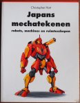 Hart Christopher, vert. Kanon Jan-Bert - Japans mechatekenen Robots machines en ruimteschepen