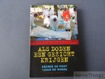 Desirée de Poot en Joan De Winne. - Als doden een gezicht krijgen. Het DVI: de zoektocht naar en de identificatie van slachtoffers bij rampen, geweld en ongevallen.