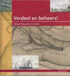 Ven van de G - Verdeel en beheers / 300 Jaar Pannerdensch kanaal