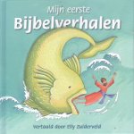 Dowley, Tim (tekst) / Langton, Roger (ill.) / Zuiderveld, Elly (vert.) - Mijn eerste Bijbelverhalen