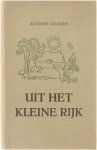 Antoon Coolen - Uit het kleine rijk
