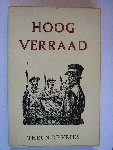 Vries, Theun de - Hoogverraad