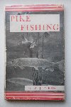 Turrell, Dr.W.J. - Pike Fishing