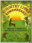 MARTIN, Brian / BINNEY, Ruth - Country Lives Remembered.