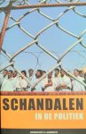 CORNET Pascal (eindredactie) - Schandalen in de politiek