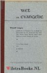 Kuyk, E. - Wet en Evangelie