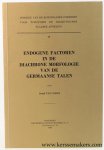 Loon, Jozef Van. - Endogene factoren in de diachrone morfologie van de Germaanse talen.