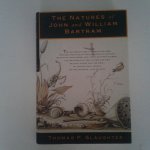 Slaughter, Thomas P. - The Natures of John and William Bartram