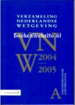 Flinterman, C. ea. - Verzameling Nederlandse wetgeving A