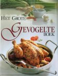 Teubner, Sybil Schonfeldt - HET GROTE GEVOGELTEBOEK