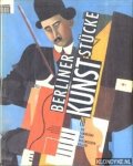 Züchner, Eva - and others - Berliner KUNSTstücke: die Sammlung der Berlinischen Galerie