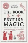 Richard Heygate 292748, Philip Carr-Gomm 58500 - The Book of English Magic
