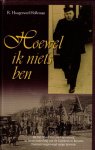Hoogerwerf Holleman, R. - Hoogerwerf Holleman, R.-Hoewel ik niets ben