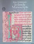 Kristjánsson, Jónas - Title: Icelandic manuscripts Sagas history and art