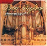 Heykoop, Pieter - Heykoop, Pieter-Improvisaties vanuit de Oude Kerk te Amsterdam