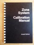 Saltzer, Joseph - Zone System Calibration Manual