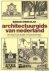 Stenchlak - Architektuurgids van nederland / druk 1