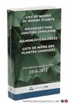 Hoffman, M.H.A. - List of names of woody plants / Naamlijst van houtige gewassen / Namenliste gehölze / Liste de noms des plantes ligneuses. International standard ENA 2010-2015. 8th revised edition. Hoffman, M.H.A. - List of names of woody plants / Naamlijst van houtige gewassen / Namenliste gehölze / Liste de noms des plantes ligneuses. International standard ENA 2010-2015. 8th revised edition.
