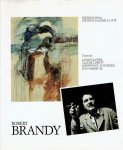 BRANDY, Robert - Robert Brandy - 20 Ans de Peinture. [+ BRANDY & SCHNEIDER - Petite Histoire Parallèlle d'un Plafond. Echternach, Editions Phi, 1993. [Edition: 800] + Daniel DOBBELS - Robert Brandy. Artgo, 1993]
