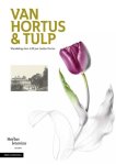 Hortus botanicus Leiden - Van Hortus & tulp