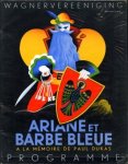 Dukas, Paul: - [Programmbuch] Wagnervereeniging. Ariane et barbe bleu. A la memoire de Paul Dukas. Programme [Couverture et mis en page Jean Walther]