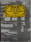 Kolenberg P - In de hoek waar de klappen vallen 80 jaren Katholieke vakbeweging van Textielarbeiders in Goirle