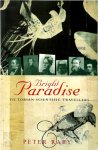 Raby, Peter - Bright Paradise Victorian Scientific Travellers