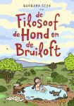 Barbara Stok - (1) De Filosoof, De Hond En De Bruiloft