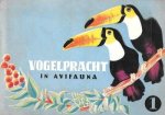 A.B. Wigman met foto's van Kees v.d. Burg - Vogelpracht in Avifauna