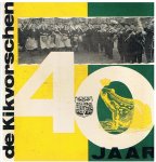 Spierings, Kees - 40 jaar De Kikvorschen met vinyl-single