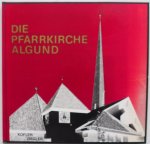 Ziegler Kosmas inleiding, Ein Werk von Arch. Gutweniger Willi, ill.Kofler Oswald Lichtbilder - Die Pfarrkirche von Algund Fotoboek met 3 postkaarten van kerk, een beschreven kaart en twee niet beschreven, bidprentje en Gottesdienste Mitteilungen 1982, en folder van kerk met plattegrondtekening rondleiding