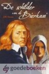 Ooms, J.W. - De schilder van de Bierkaai *nieuw* nu van  14,95 voor --- Levensroman van Paulus Potter