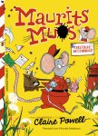 Claire Powell - Maurits Mus 1 - Eersteklas kattenkwaad
