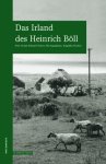 Bernd Erhard Fischer - Das Irland des Heinrich Böll wegmarken
