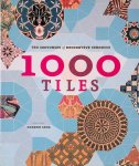 Lang, Gordon - 1000 Tiles: Ten Centuries of Decorative Ceramics