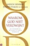 A. Newberg, E. D'aquili - Waarom God niet verdwijnt de neurologie van mystieke en religieuze ervaringen