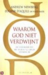A. Newberg 53453, E. D'aquili - Waarom God niet verdwijnt de neurologie van mystieke en religieuze ervaringen