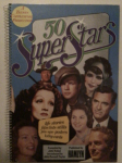  - 50 Super Stars Life stories, film lists-stills, Pin-ups, posters, lobby cards