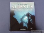 Levy, Joel. - De atlas van Atlantis en andere verdwenen beschavingen.