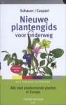 Schauer, Thomas - Tirion natuur Nieuwe plantengids voor onderweg / alle veel voorkomende planten in Europa