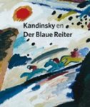 HARDEMAN, Doede / Kaiser - Kandinsky en Der Blaue Reiter