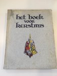 Assmann, P.W. (redactie) - Het boek voor kerstmis