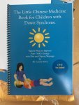 Louisa Silva M.D.,M.P.H. - the little chinese medicine book for children with Down Syndrome